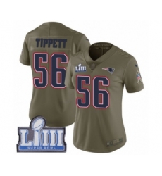 Women's Nike New England Patriots #56 Andre Tippett Limited Olive 2017 Salute to Service Super Bowl LIII Bound NFL Jersey